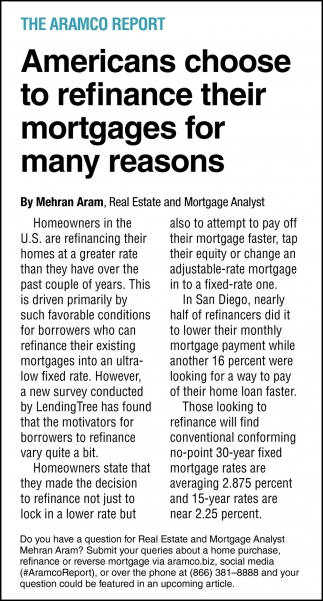 Americans Choose To Refinance Their Mortgages For Many Reasons