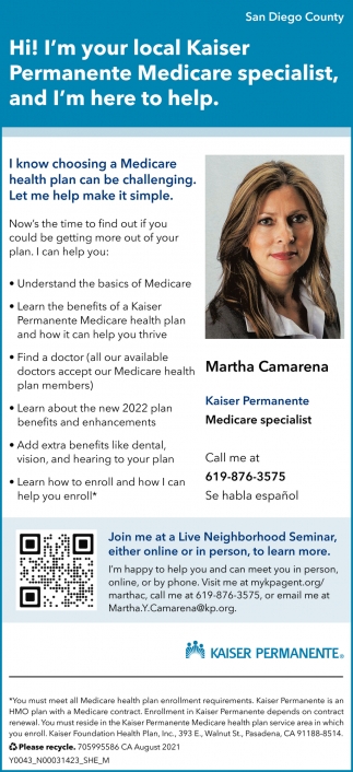 Hi! I'm Your Local Kaiser Permanente Medicare Specialist, and I'm Here To Help