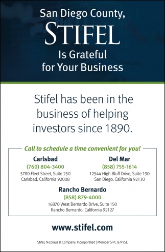 San Diego County, Stifel Is Grateful for Your Business