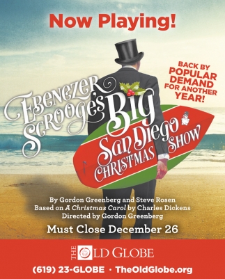 Ebenezer Scrooges Big San Diego Christmas Show