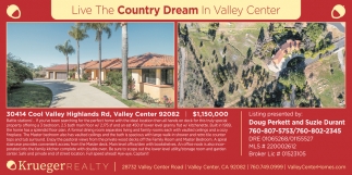 Live the Country Dream in Valley Center