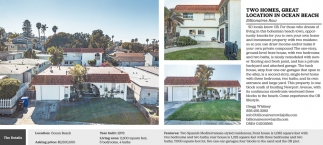Two Homes, Great Locations In Ocean Beach