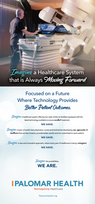 Imagine A Healthcare System That Is Always Moving Forward