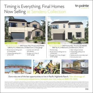 Timing Is Everything. Final Homes Now Selling At Sendero Collection