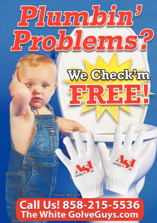 Plumbin' Problems? We Check'm Free!