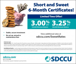 Short And Sweet 6-Month Certificates!