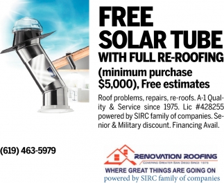 Free Solar Tube With Full Re-Roofing