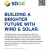 Building A Brighter Future With Wind & Solar