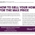 Hot To Sell Your Home Quickly for the Max Price