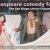 A Shakespeare Comedy For All Ages!