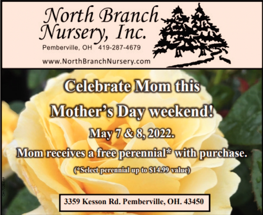 Celebrate Mon this Mother's Day Weekend