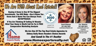 We Are Wild About Real Estate!