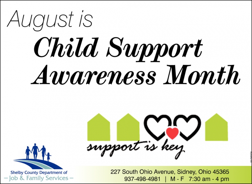 August Is Child Support Awareness Month