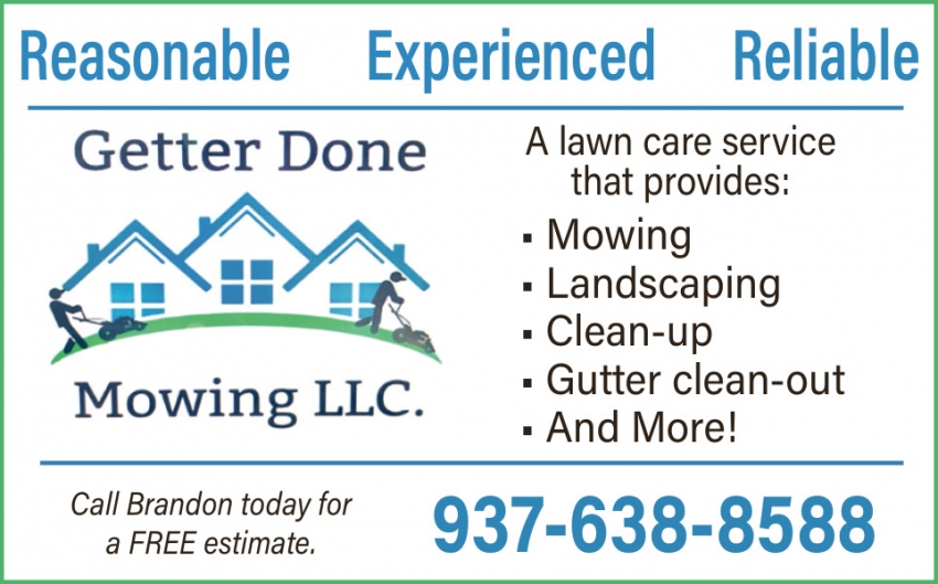 Getter Done Mowing LLC.