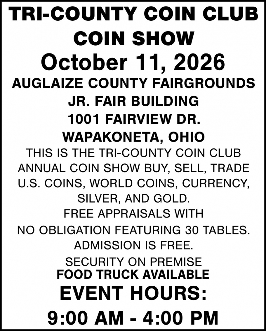 Tri-County Coin Club Coin Show (October 11, 2026)