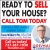 Ready To Sell Your House?