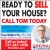 Ready To Sell Your House?