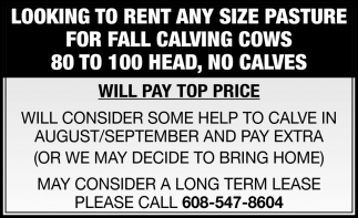 Looking to Rent Any Size Pasture