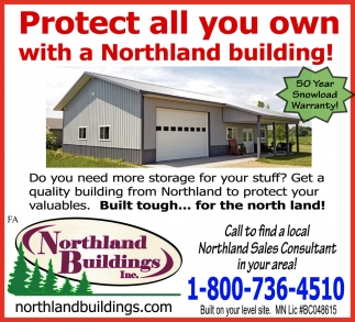 Protect All You Own With a Northland Building
