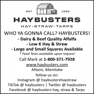 Who Ya Gonna Call? Haybusters!