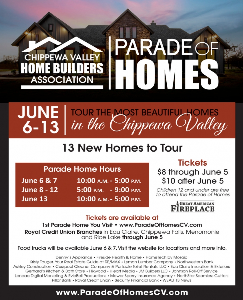 Chippewa Valley Home Builders Association Parade of Homes (June 6-13, 2026)