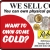 We sell coins you can own physical gold or silver