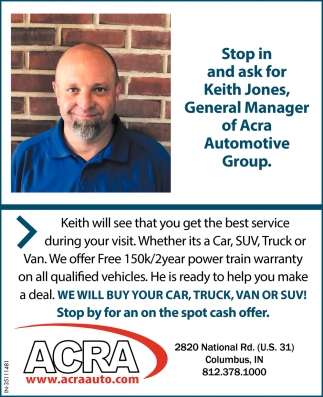 Stop in and Ask for Keith Jones