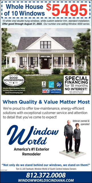 When Quality & Value Matter Most