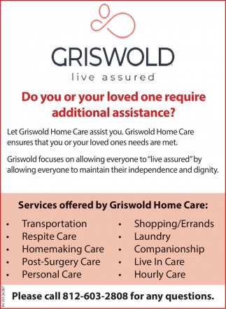 Do You Or Your Loved One Require Additional Assistance?
