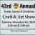 43rd Annual Craft & Art Show