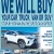 We Will Buy Your Car, Truck, Van or SUV!