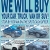 We Will Buy Your Car, Truck, Van or SUV!