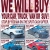 We Will Buy Your Car, Truck, Van or SUV!