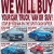 We Will Buy Your Car, Truck, Van or SUV!