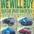 We Will Buy Your Car, Truck, Van or SUV!