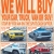 We Will Buy Your Car, Truck, Van or SUV!