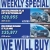 Weekly Special