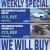 Weekly Special