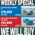Weekly Deals, Won't Last