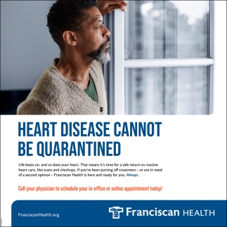 Heart Disease Cannot Be Quarantined
