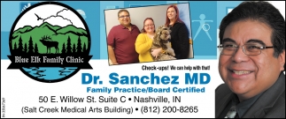 Dr. Sanchez MD - Family Practice/Board Certified