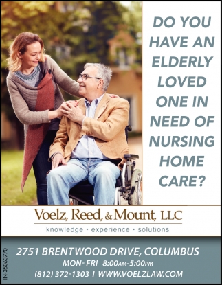 Do You Have An Elderly Loved One In Need Of Nursing Home Care?