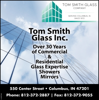 Over 30 Years Of Commercial & Residential Glass Expertise