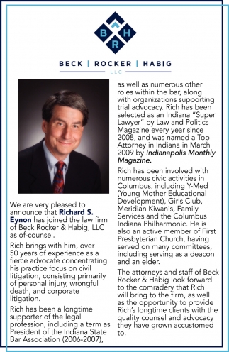 We are Very Pleased to Announce that Richard S. Eynon Has Joined the Law Firm of Beck Rocker & Habig, LLC As of-Counsel