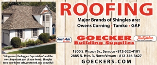 Roofing Major Brands Of Shingles Are: Owens Corning - Tamko - GAF