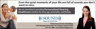 We Are Committed to Providing Personalized Hearing Healthcare