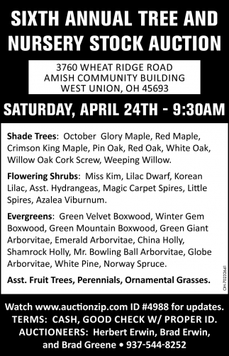 Sixth Annual Tree And Nursery Stock Auction
