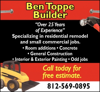 Over 25 Years Of Experience Ben Toppe Builder Seymour In