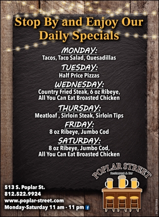 Stop By And Enjoy Our Daily Specials
