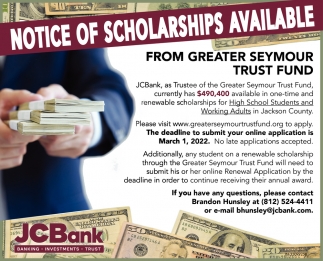 Notice of Scholarships Available